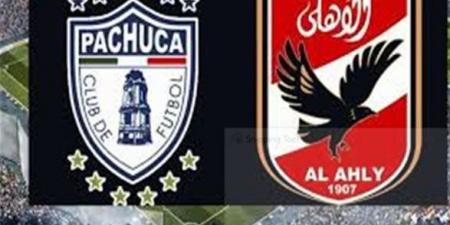 الموعد والقنوات.. التفاصيل الكاملة لودية الأهلي وباتشوكا المكسيكي