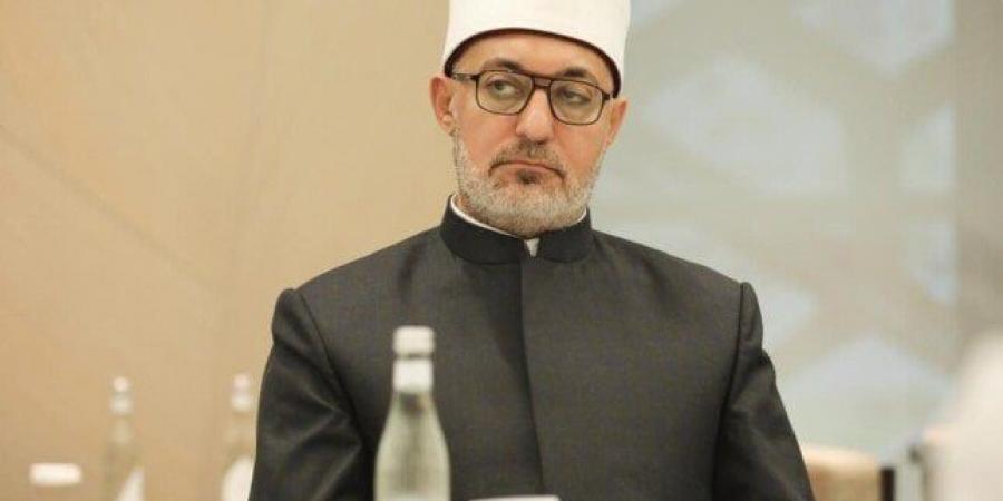 مفتي الجمهورية: العلم والرحمة أساس بناء الشخصية الإسلامية