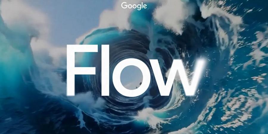 Google تُطلق Flow: أداة تحرير فيديو ذكية مدعومة بـ Imagen 4 وVeo 3