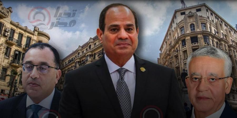 انفراد لموقع تحيا مصر.. الحكومة تقدم للبرلمان قانونا جديدا للإيجار يتماشى مع توجيهات الرئيس
