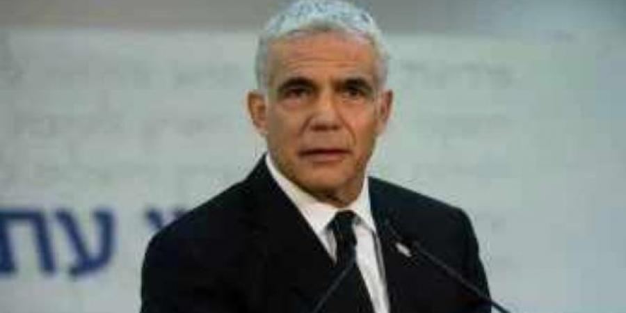 لابيد: نطالب باتفاق يمنع إيران نوويا.. وعلينا إنهاء حرب غزة واستعادة المحتجزين